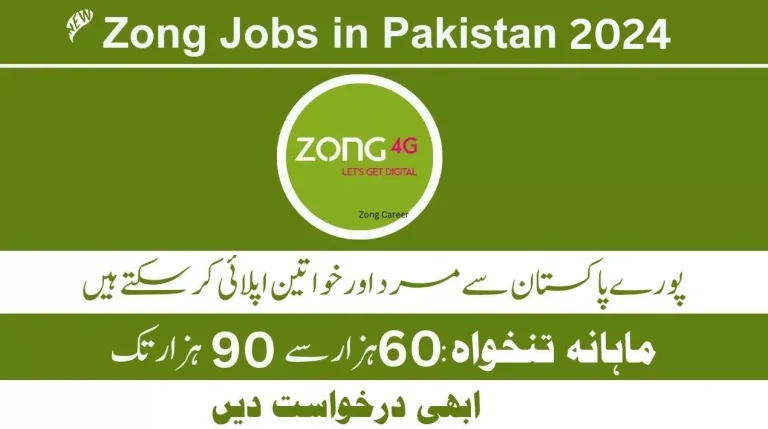 Zong Jobs 2024 Advertisement | www.zong.com.pk